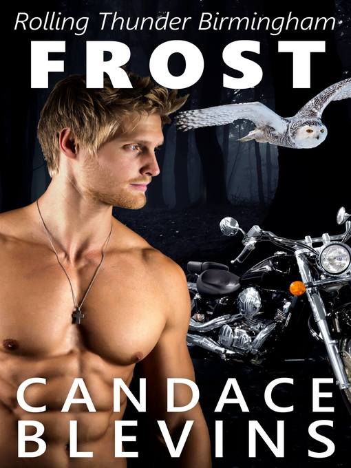 Title details for Frost by Candace Blevins - Available